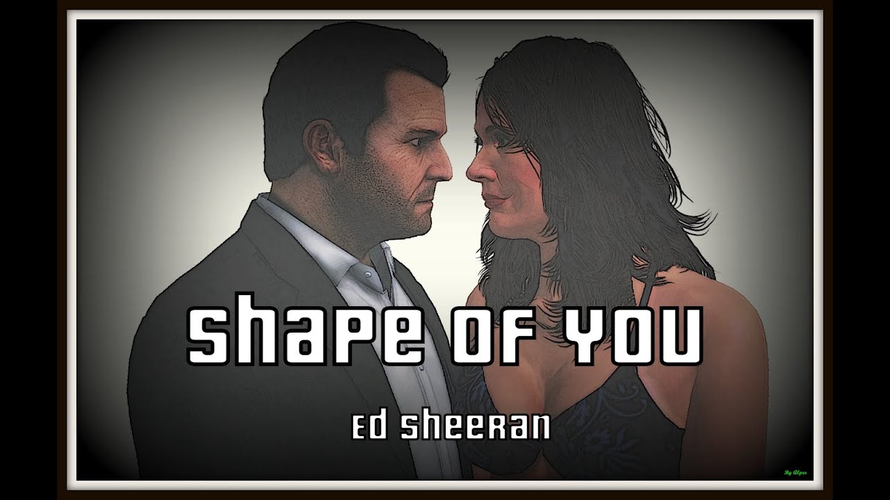 Michael De Santa - Shape of You (Offical Music Video)