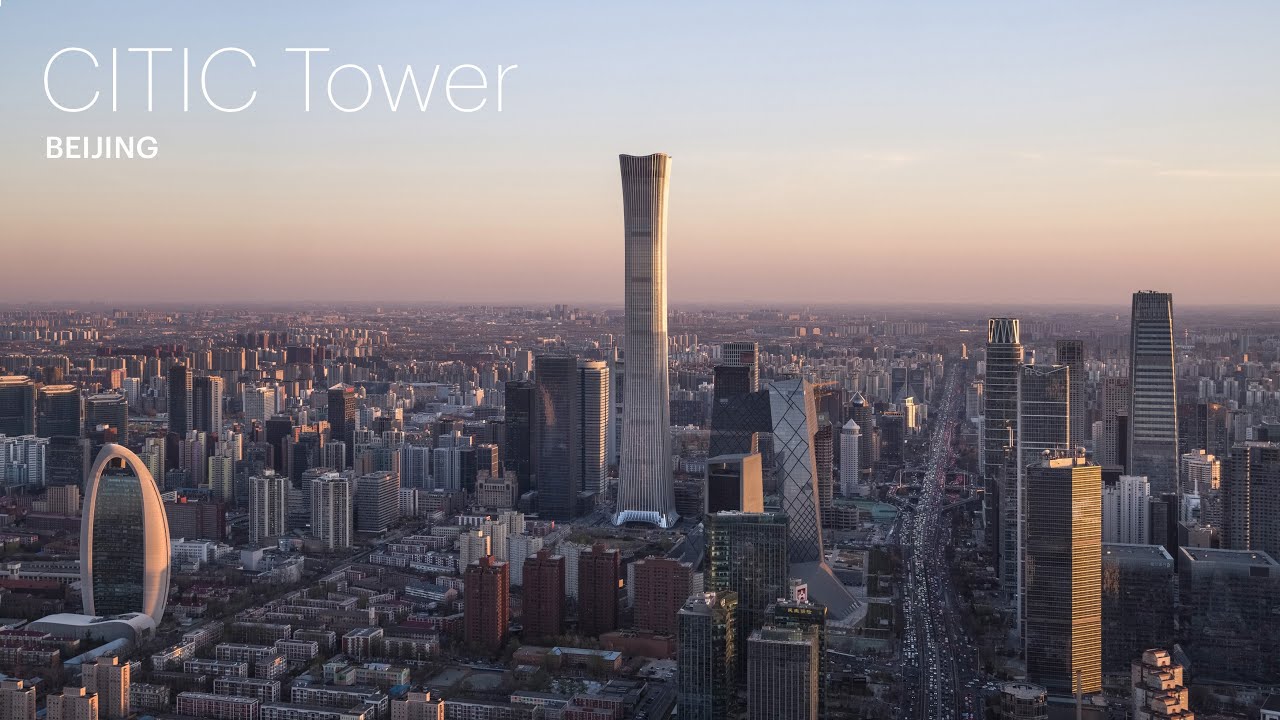 CITIC Tower: Explore Beijing&rsquo;s Tallest Building