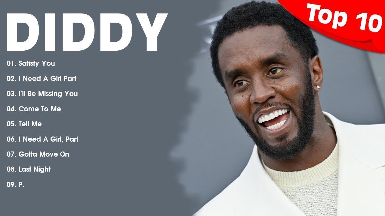 D i d d y Greatest Hits ~ Top 100 Artists To Listen in 2022 & 2023