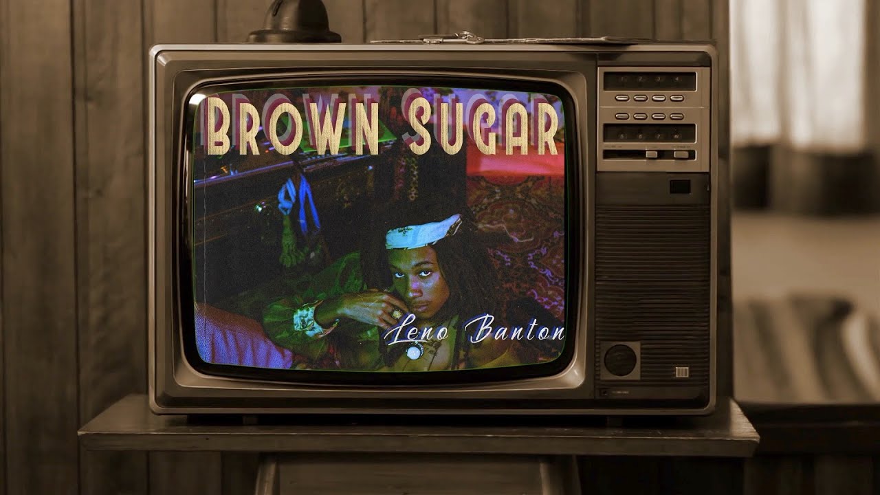 Leno Banton - Brown Sugar (ft. Jeff Kaale)