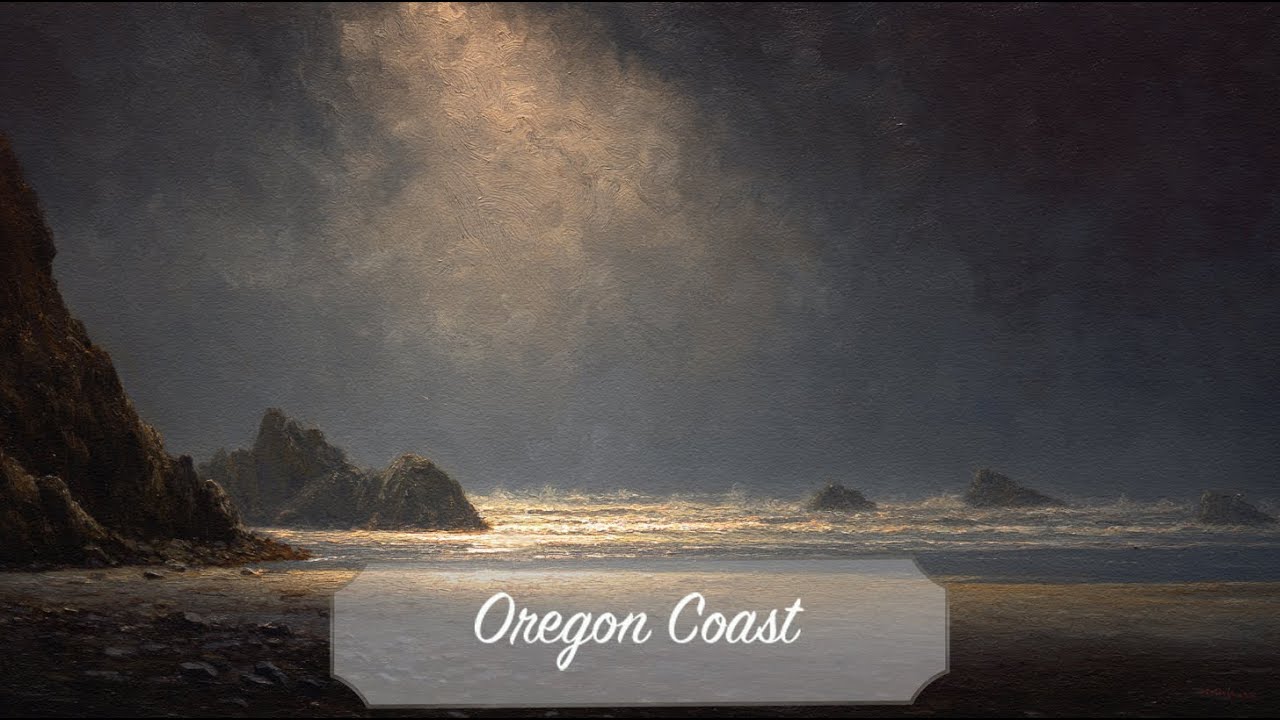 Oregon Coast -Where the Pacific Meets Rugged Beauty - 2 relaxing hours - 6 paintings - 10 minute