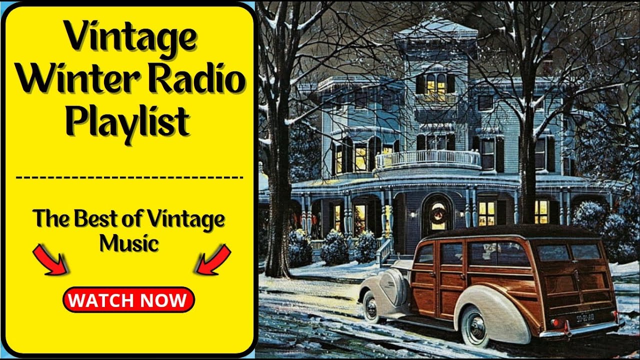 1940's Winter Playlist - The Best of Old Time Radio