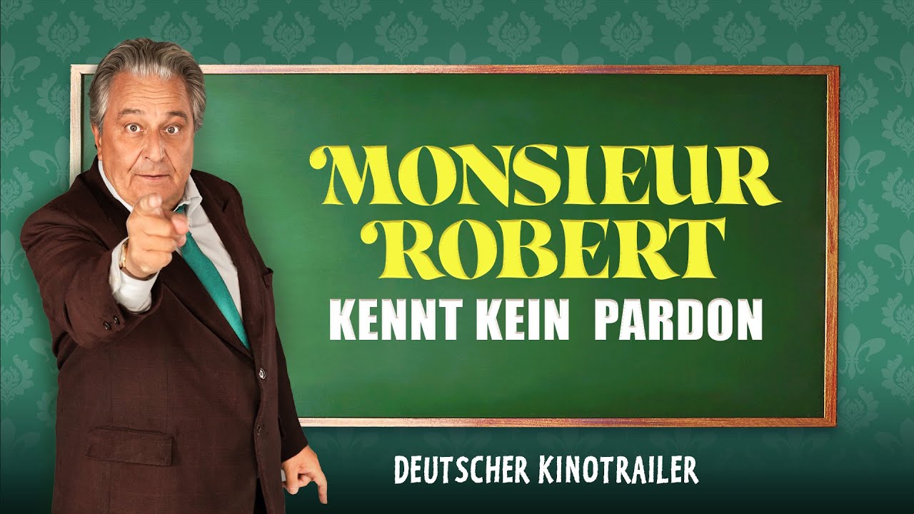 Monsieur Robert kennt kein Pardon | Offizieller Trailer | Ab 05. März im Kino!