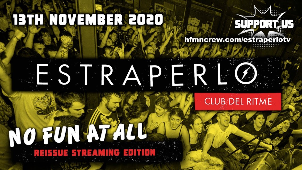 🎼📺 No Fun At All STREAMING Reissue 📺🎼 #EstraperloTV #06 2020