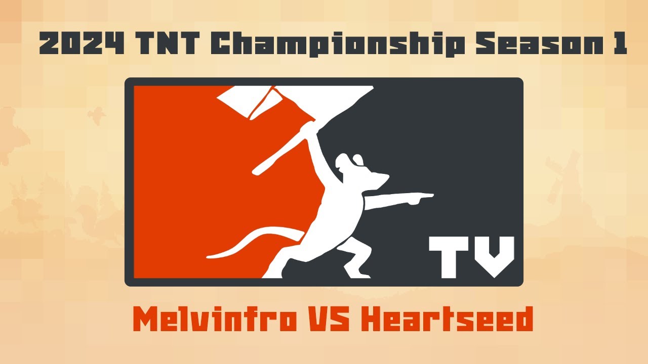 Tooth and Tail: TNT Championship Season 1 2024 (Competitive) - Melvinfro VS Heartseed!!