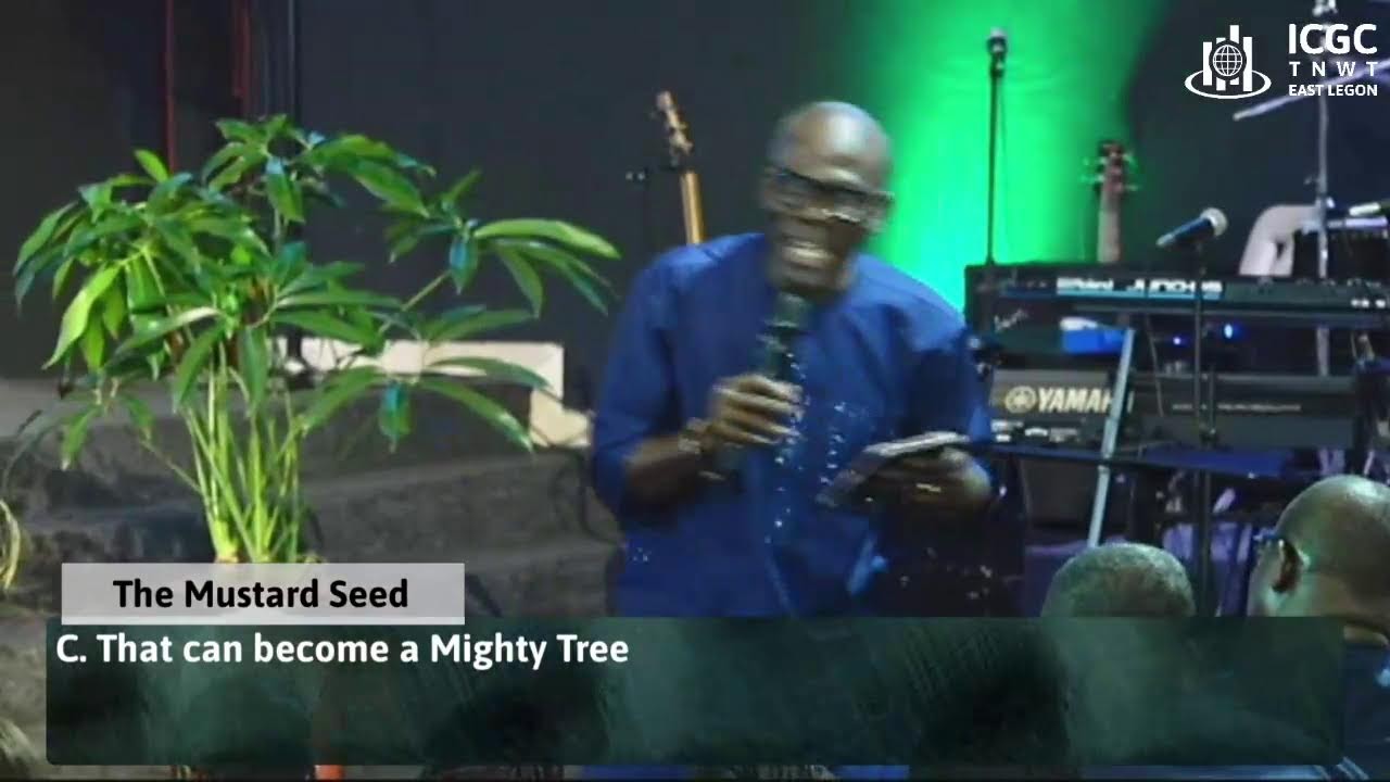 The Mustard Seed || Pastor Albert Ocran || ICGC TNWT, East Legon