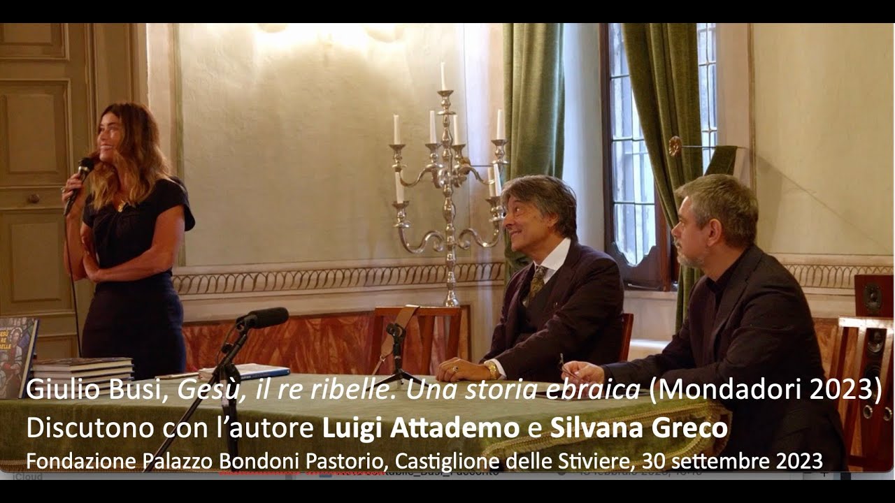 Giulio Busi, Gesù, il ribelle, con Luigi Attademo e Silvana Greco, Castiglione delle Stiviere