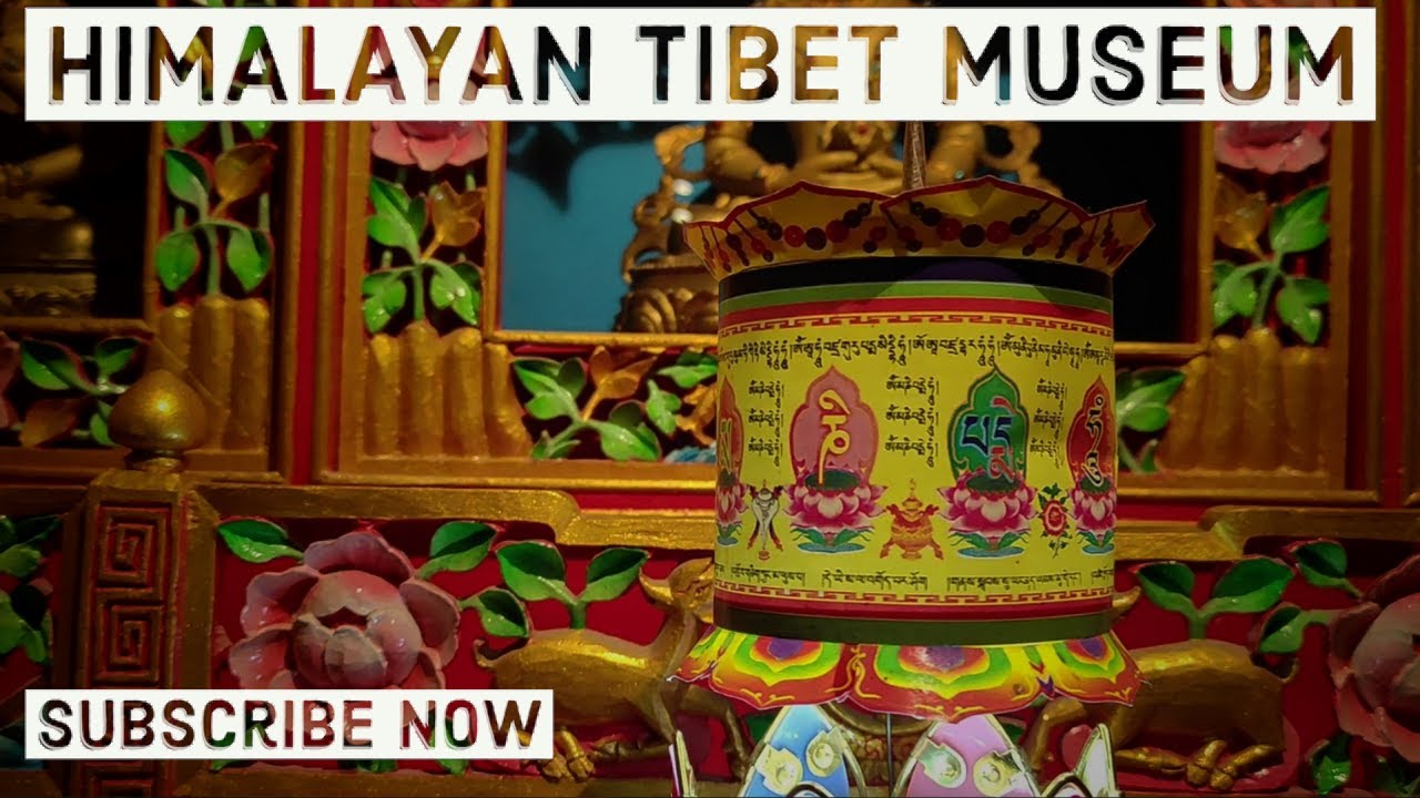 Himalayan Tibet Museum | Manjushree Tibetan Museum | Darjeeling | Explore Darjeeling | Tibetan