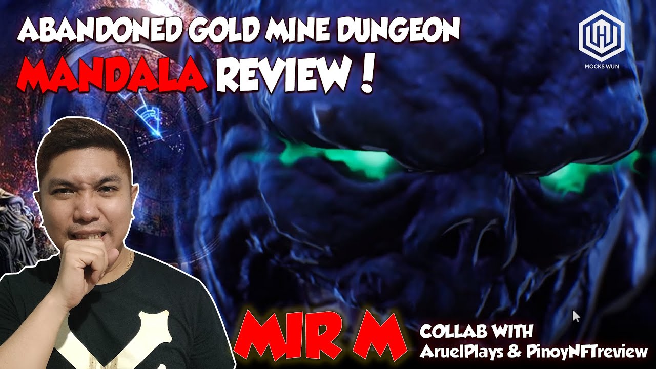 #MIRM #MMORPG Abandoned Gold Mine Dungeon Mir M and Mandala Review | Mocks Wun Plays