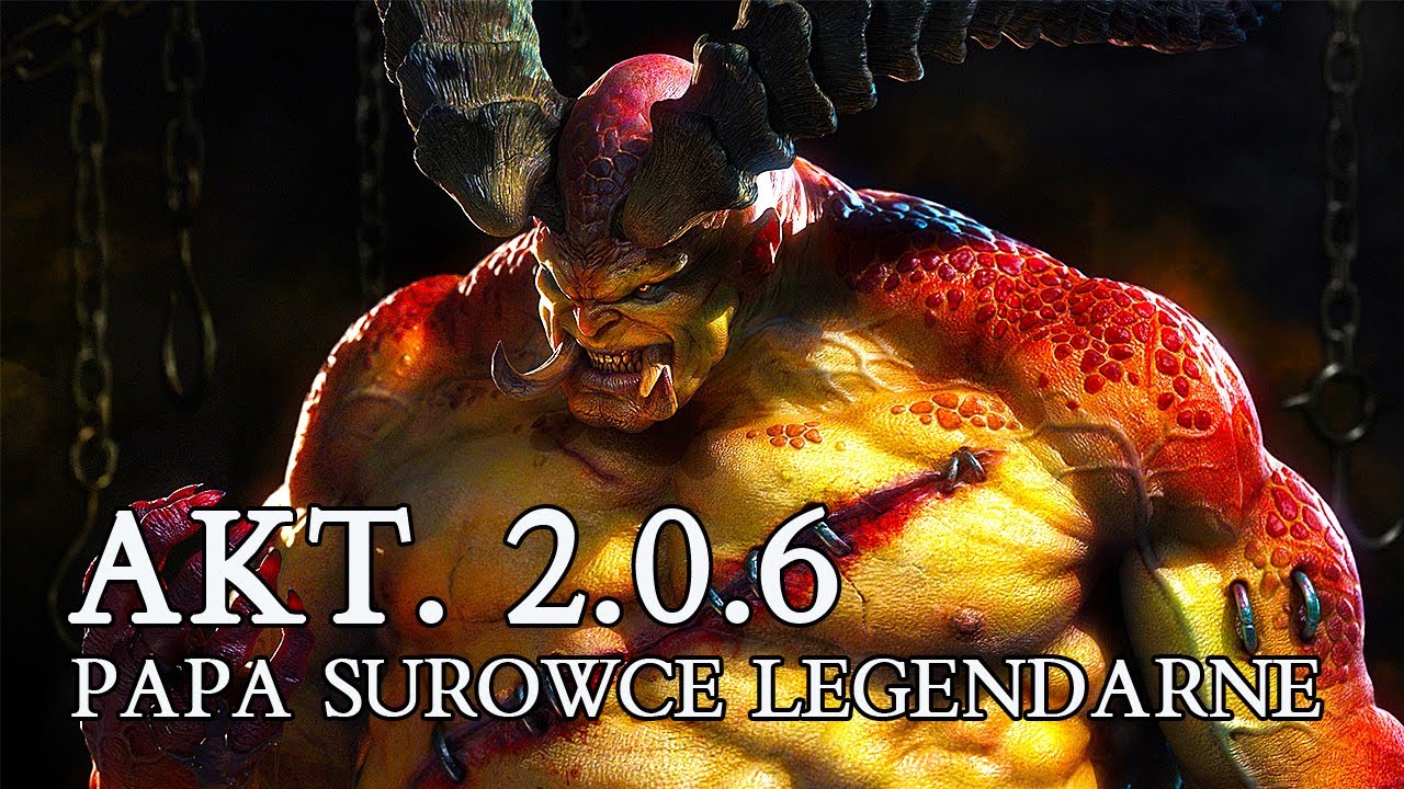 Diablo 3 PL - AKTUALIZACJA 2.0.6 ( D3 ROS PL )