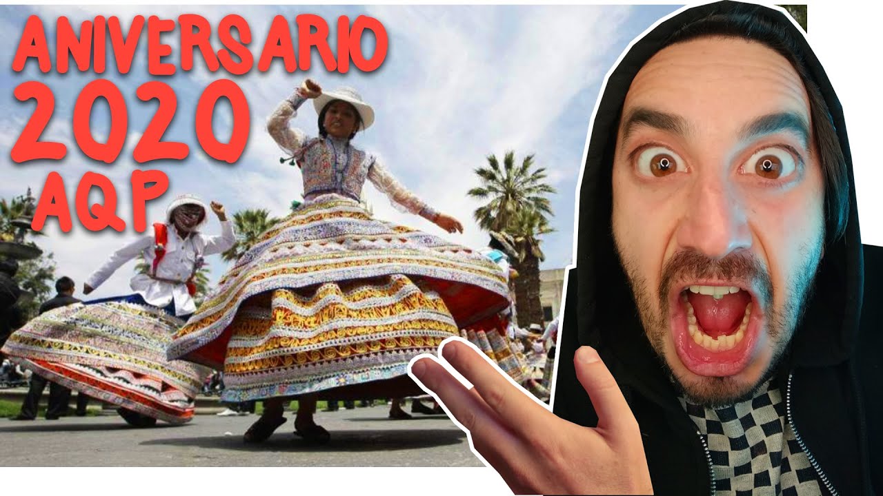 ASI es  el ANIVERSARIO de AREQUIPA, argentino reacciona a los festejos de AQP
