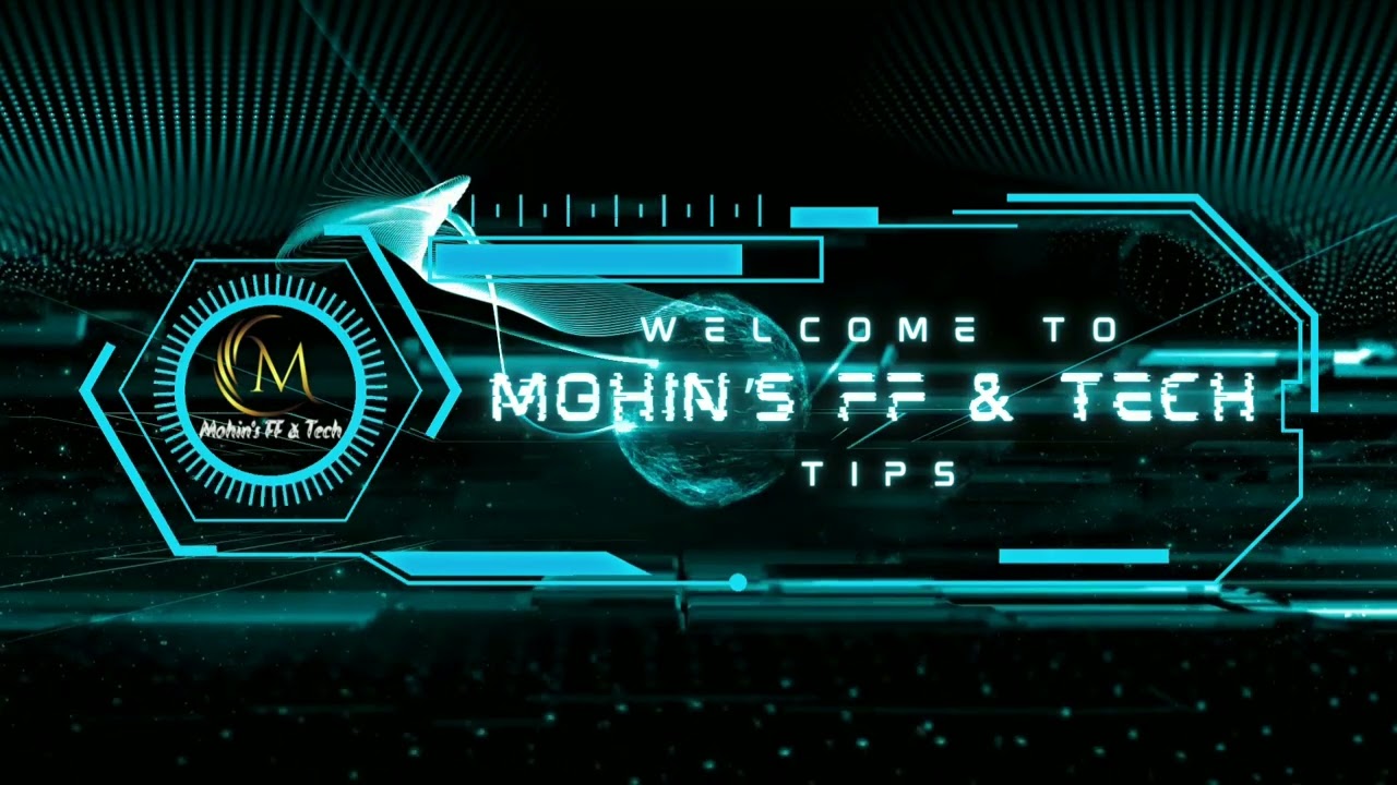 Mohin's FF & Tech Intro | Subscribe Now for Tech Tips & Gaming Video