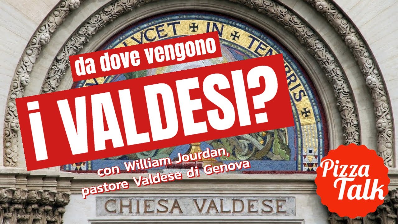 Da dove vengono i VALDESI? - con William Jourdan, Pastore Valdese di Genova