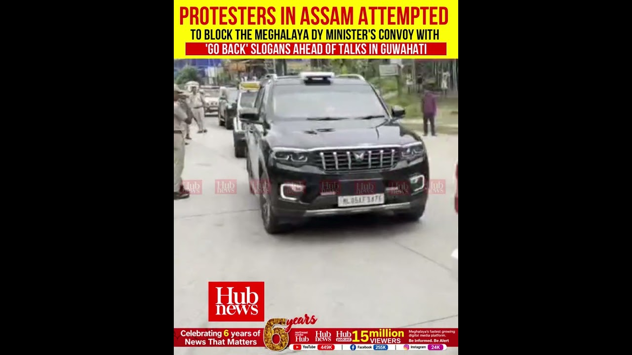 Protesters in Assam tried to block the Meghalaya Dy CM Minister's convoy with 'Go Back' slogans