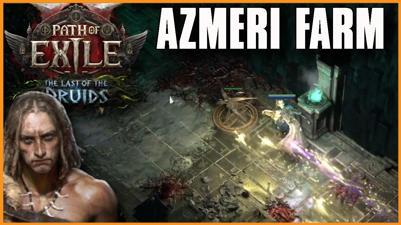 Path of Exile 2 Azmeri Farming Strategies