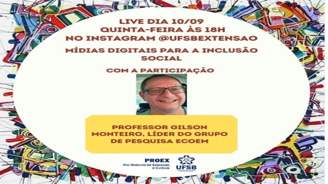 Extensão em Rede "Mídias digitais para a inclusão social" com professor Gilson Monteiro