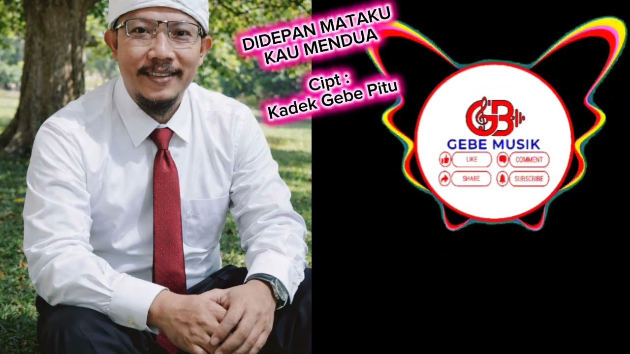 DIDEPAN MATAKU KAU MENDUA, cipt. Kadek Gebe Pitu,Gebe Musik,Pop Melayu Tetbaru 2026,Gebe7_YoBen,