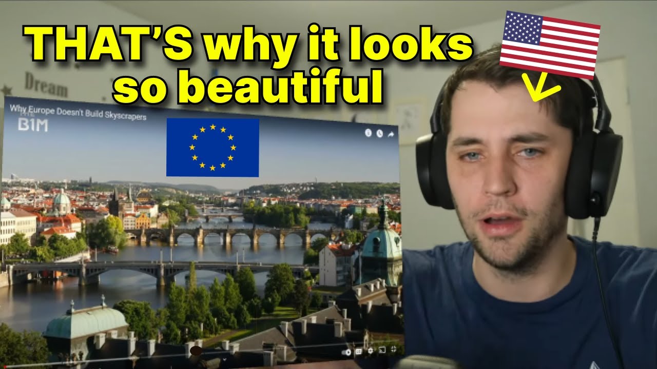 American reacts to 'Why Europe Doesn't Build Skyscrapers'