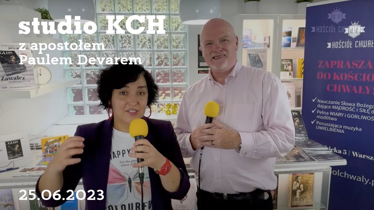KCH Studio | Live z Apostołem Paulem Devarem | 25.06.2023