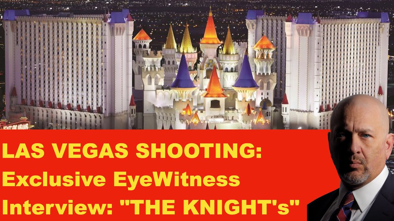 Las Vegas Shooting:  Exclusive Eyewitness Interview / Testimony - "The Knights," with John Cullen