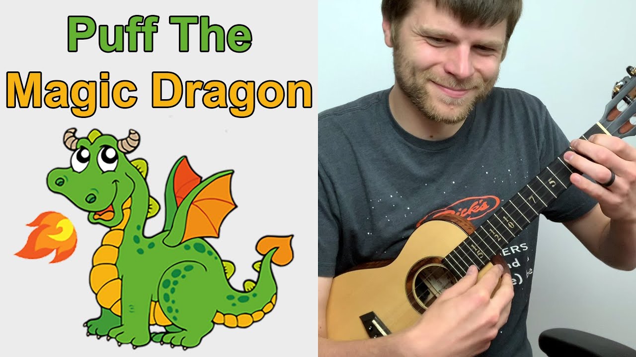 Puff, the Magic Dragon - Ukulele Tutorial for the Seasoned Beginner