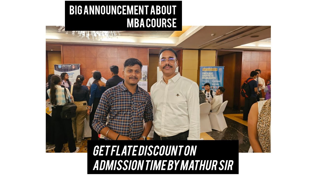 Big announcement about MBA Course //Get Discount on Admission time #mathursir #youtube