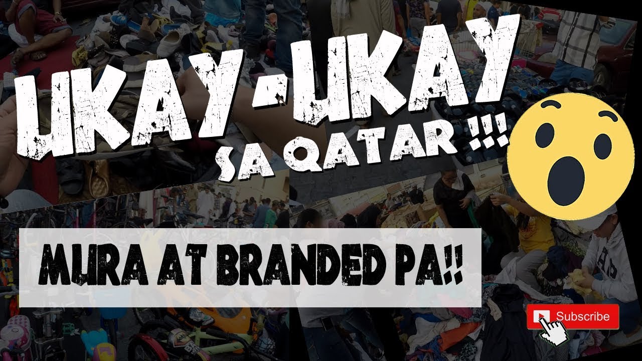 Ukay-ukay sa Qatar | Souq Haraj Najma | Qatar Life | pinoyVlog