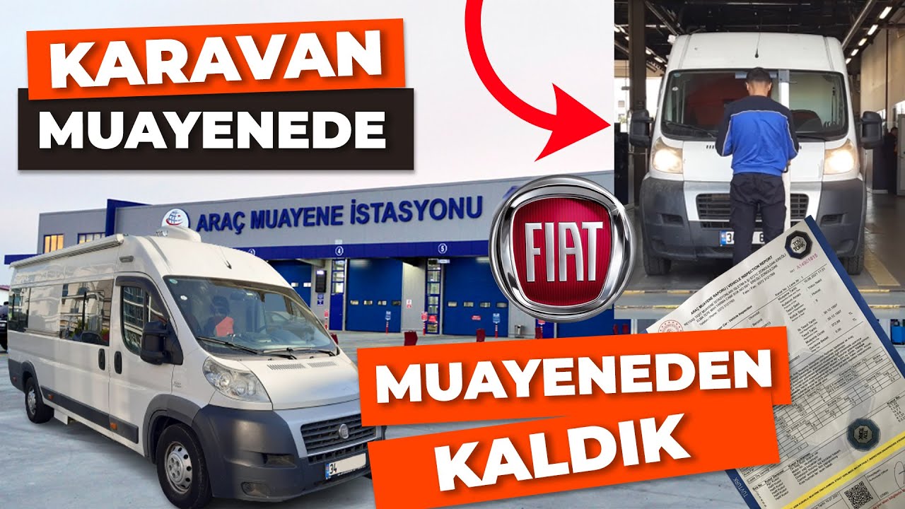 50 LİRALIK MASRAF MUAYENEDEN BIRAKTI | KARAVAN MUAYENE SÜRECİ