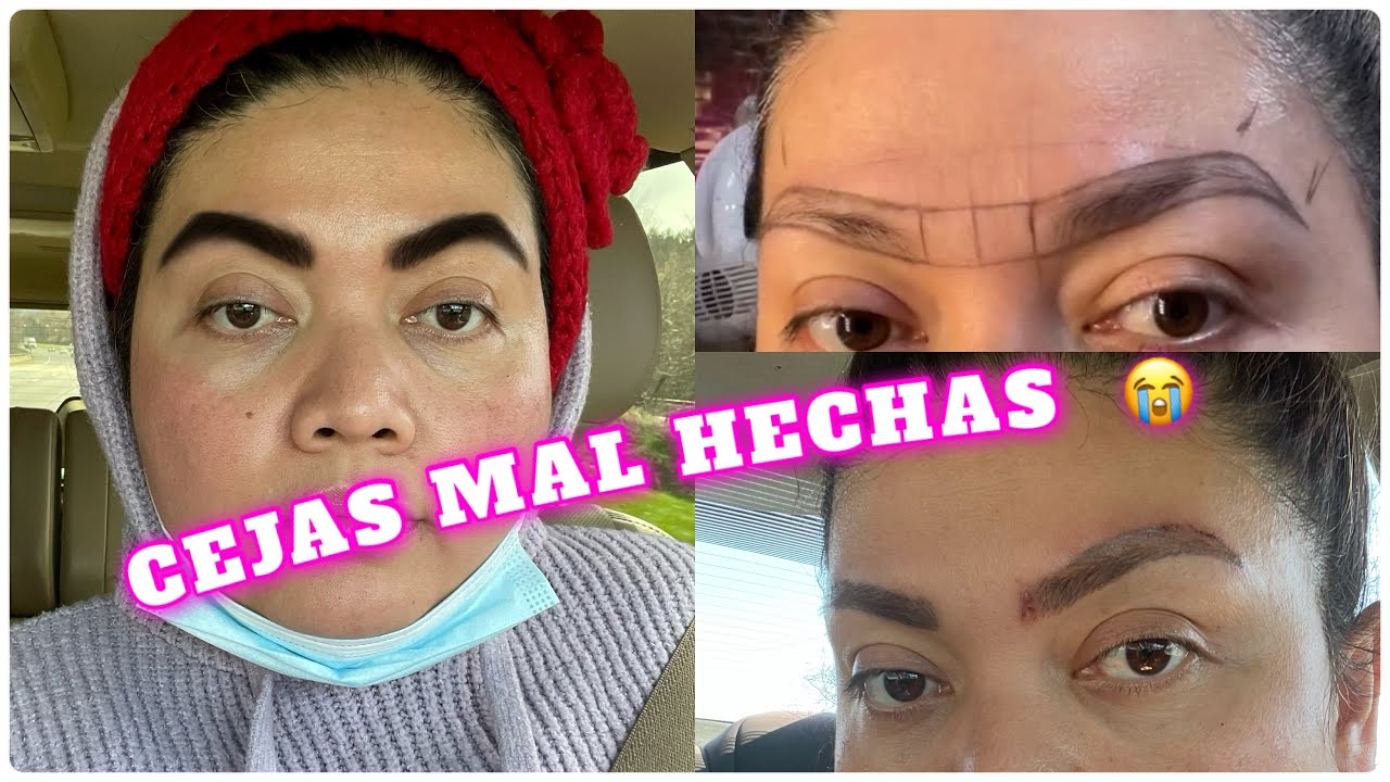 ARRUINE MIS CEJAS / Microblading Mal Hecho, NO VAYAN DONDE QUIEN NO SEPA HACER EL TRABAJO