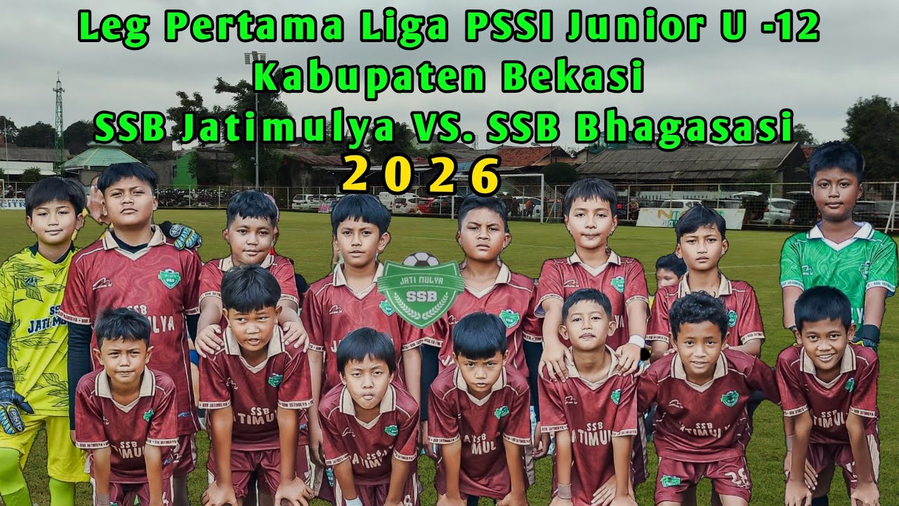 SSB Jatimulya VS. SSB Bhagasasi | Leg Pertama Liga PSSI Kabupaten Bekasi 2026