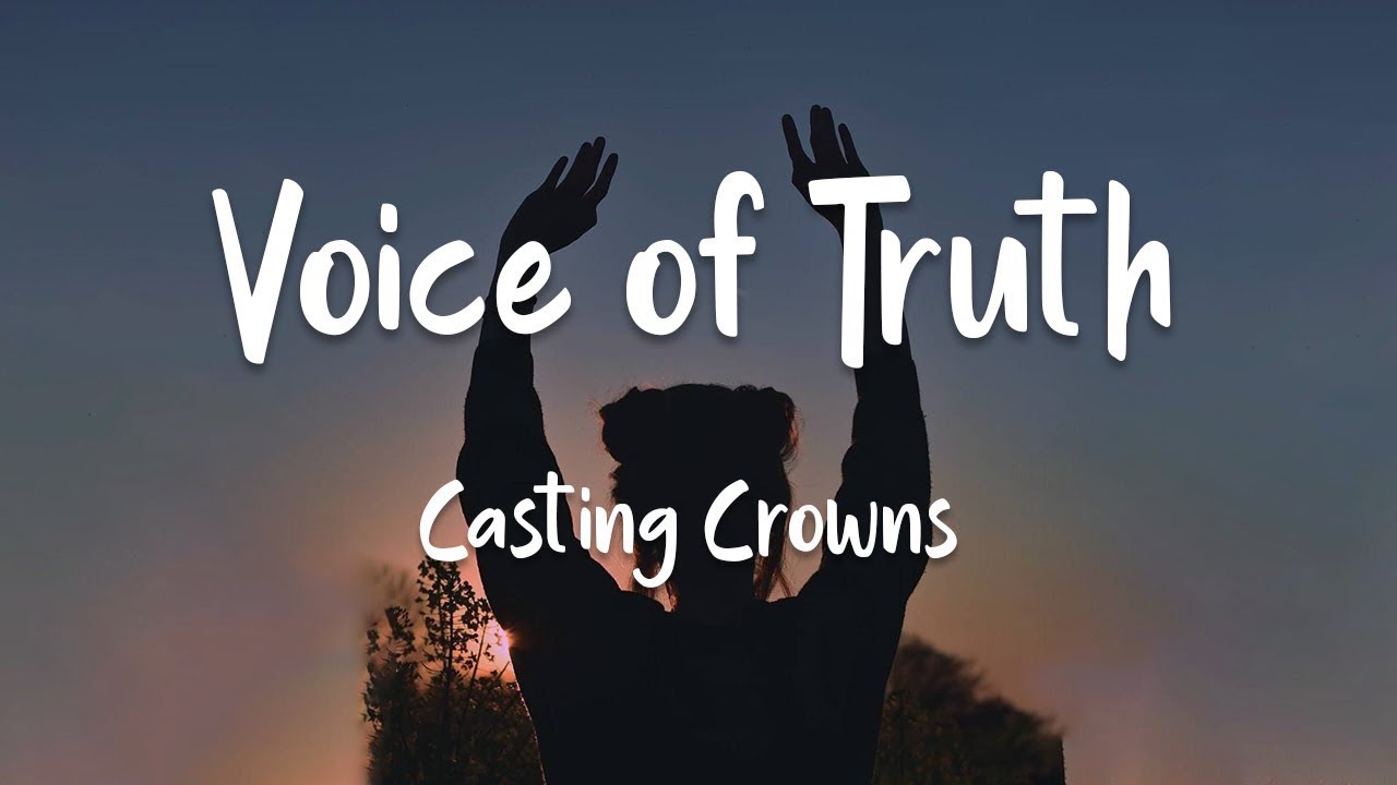 Casting Crowns - Voice of Truth (lyrics)  | 1 Hour