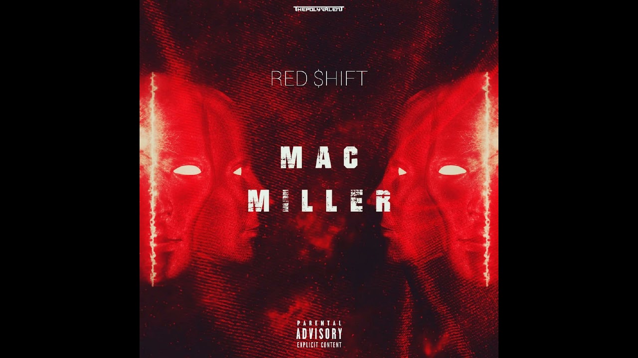 Red $hift - Mac Miller