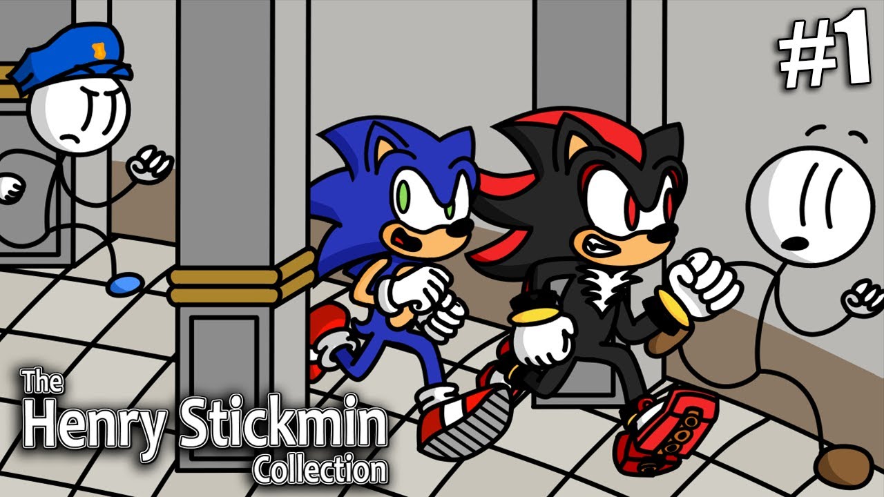 Sonic & Shadow Play The Henry Stickmin Collection PART 1 - SONIC IN JAIL!!
