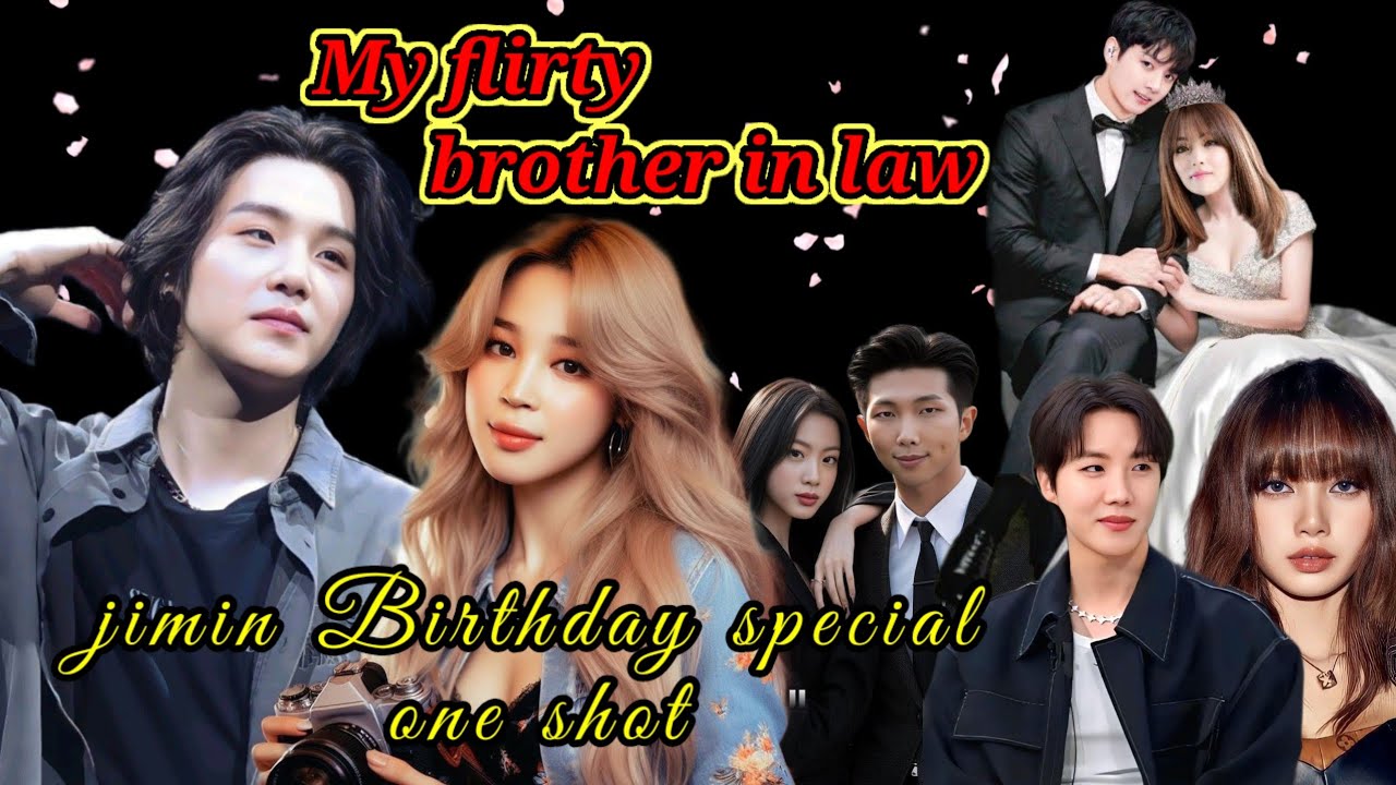 (My flirty😉 brother in law 💕💕💞) jimin's birthday special one shot  yoonmin hindi dubbed story 