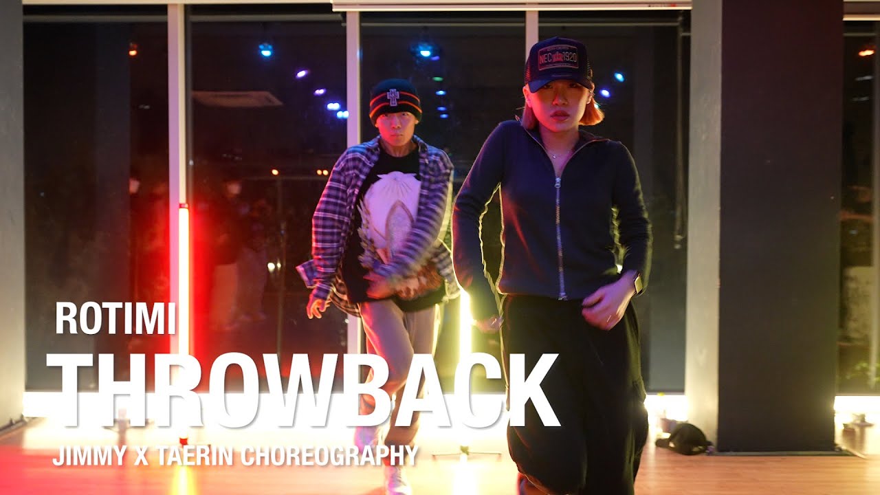Throwback - Rotimi / Jimmy X Taerin Choreography / Urban Play Dance Academy