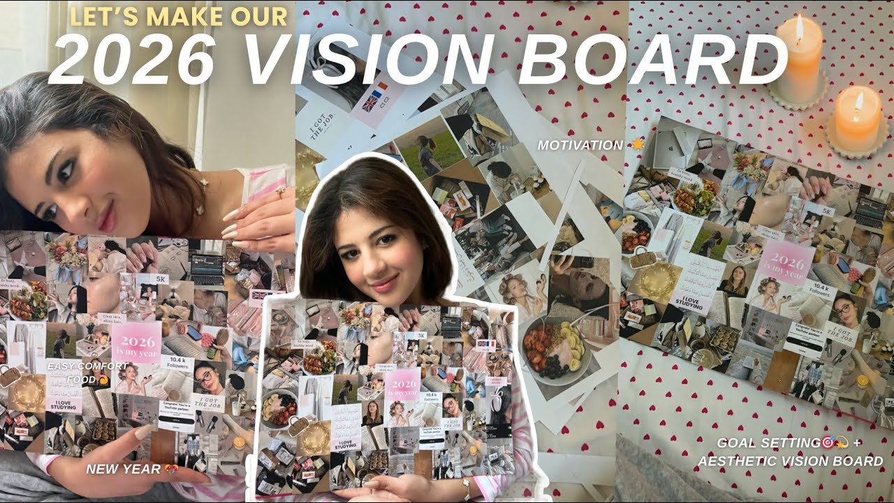 Vision Board 2026 🌱🌟💗: A Soft Girl’s Guide to Big Dreams 🌷📋 أجيو نضمو حياتنا وأهدافنا للعام الجديد 