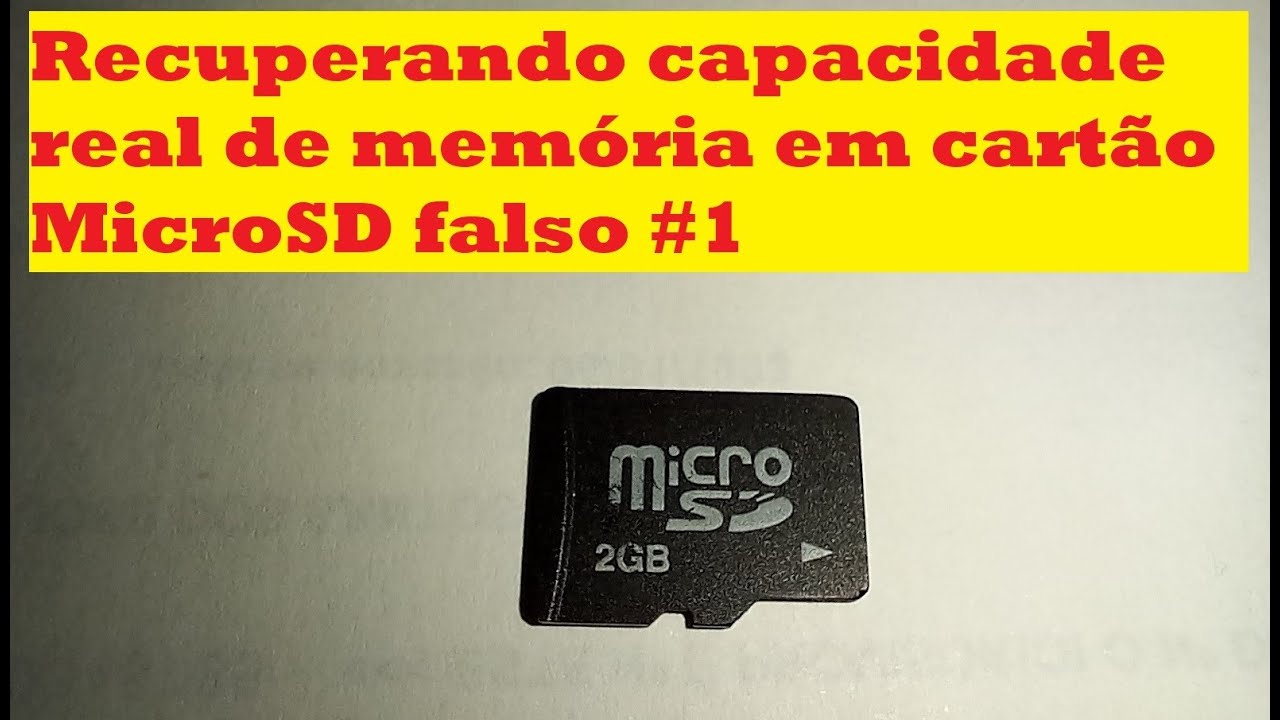 Recuperando capacidade real de memória em cartão MicroSD falso #1