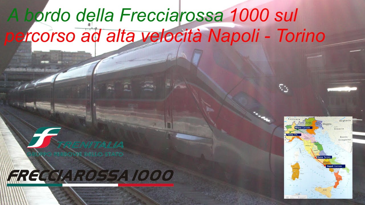 A bordo della Frecciarossa 1000 sul percorso ad alta velocità Napoli - Torino