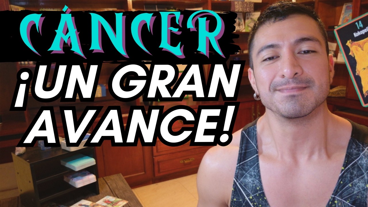CÁNCER! ESTÁS ATRAYENDO ESTA NUEVA REALIDAD! EL TIEMPO PASÓ Y SABEN QUE TE FUE MEJOR EN TU CAMINO!