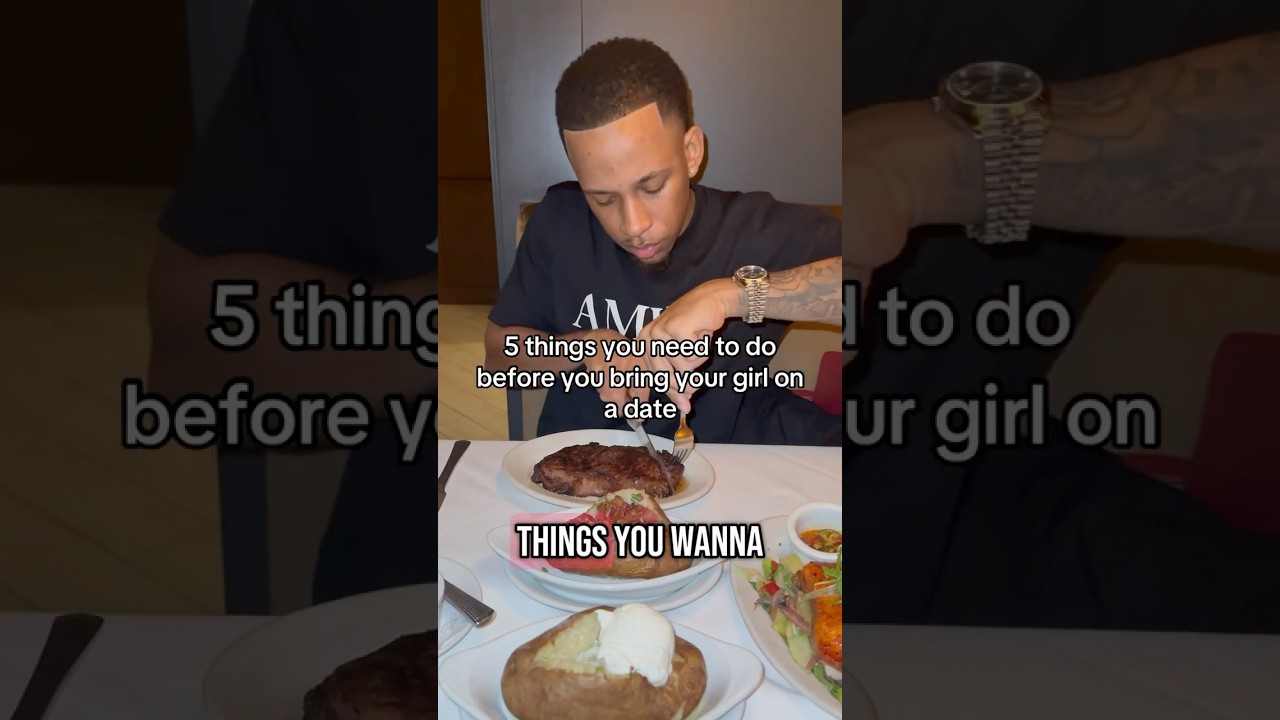 5 things you need to do before going on a date