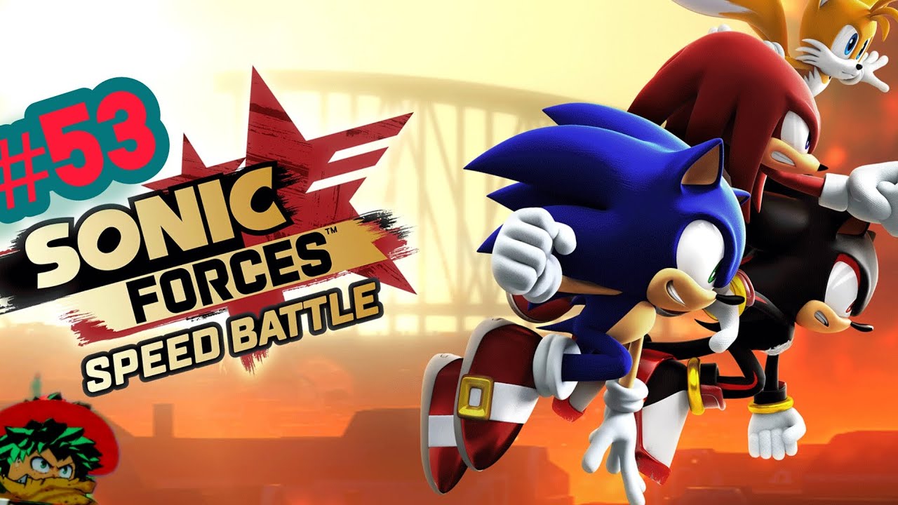Sonic Forces Speed Battle #53 
