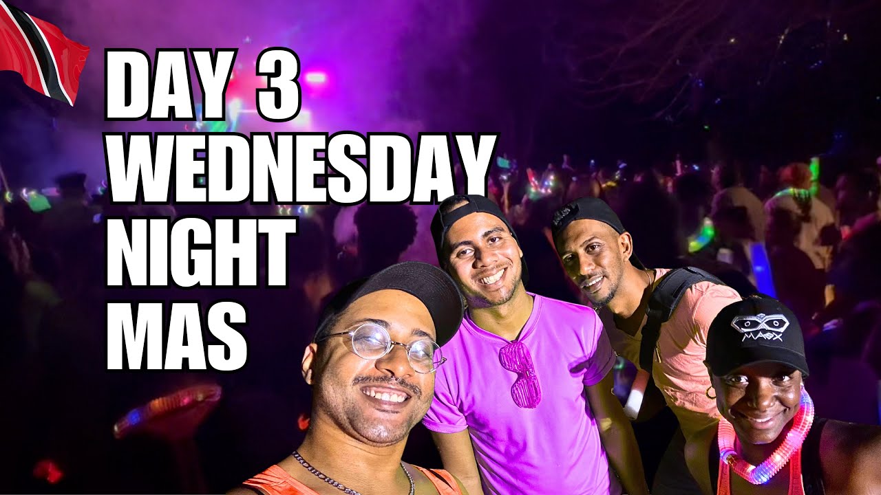 🇹🇹 10 Days of Trinidad Carnival 2025 - The Magic and The Madness: Day 3 - Wednesday Night Mas!!