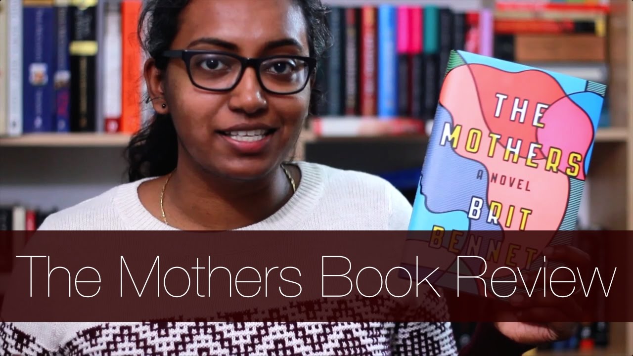 The Mothers by Brit Bennett | Book Review