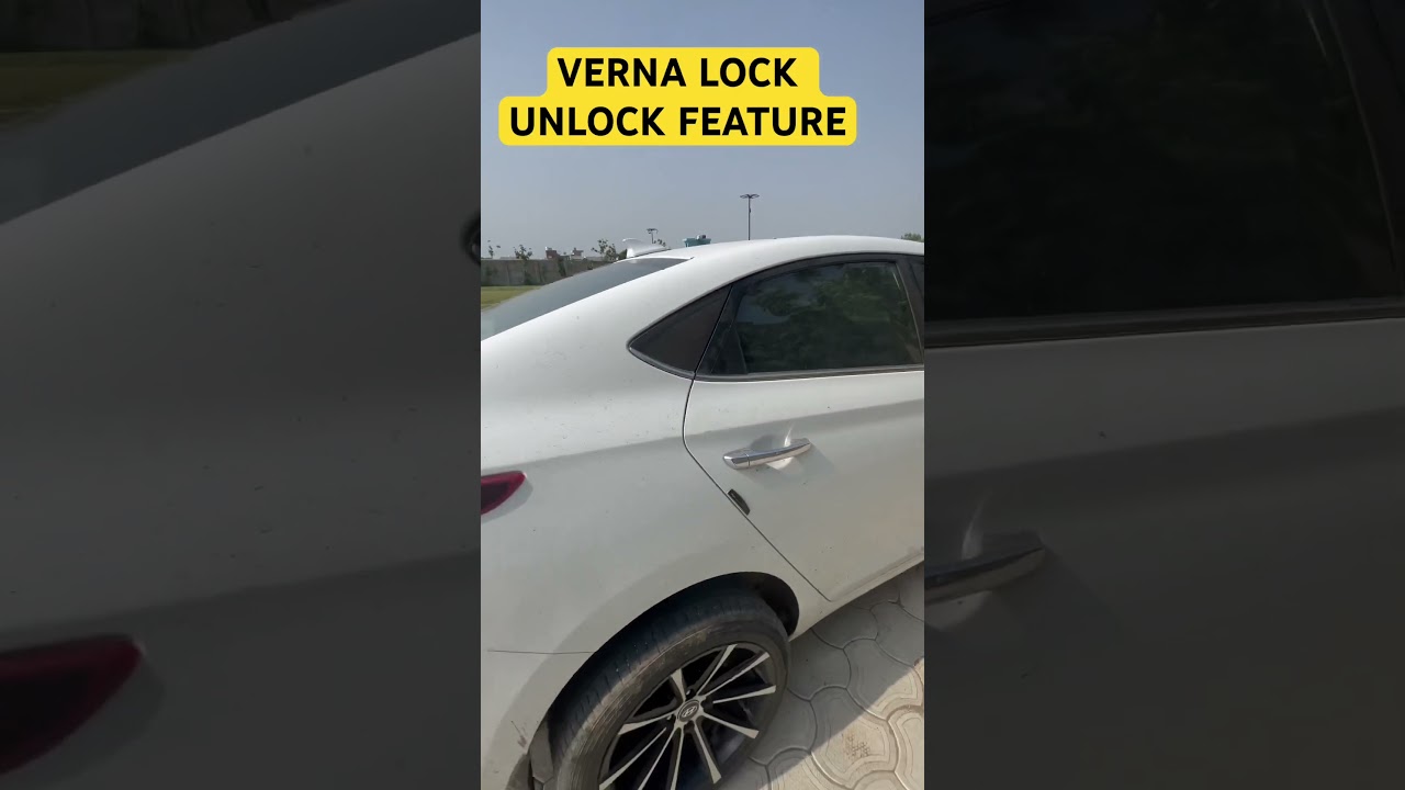 #hyundai#verna#lock#unlock#feature#sx#manual#trending#yt#shorts#follow@Only_Modification