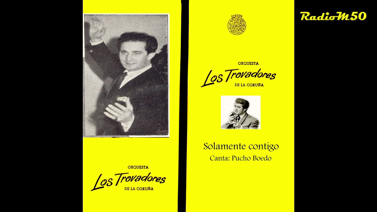 Orquesta Los Trovadores - Solamente contigo