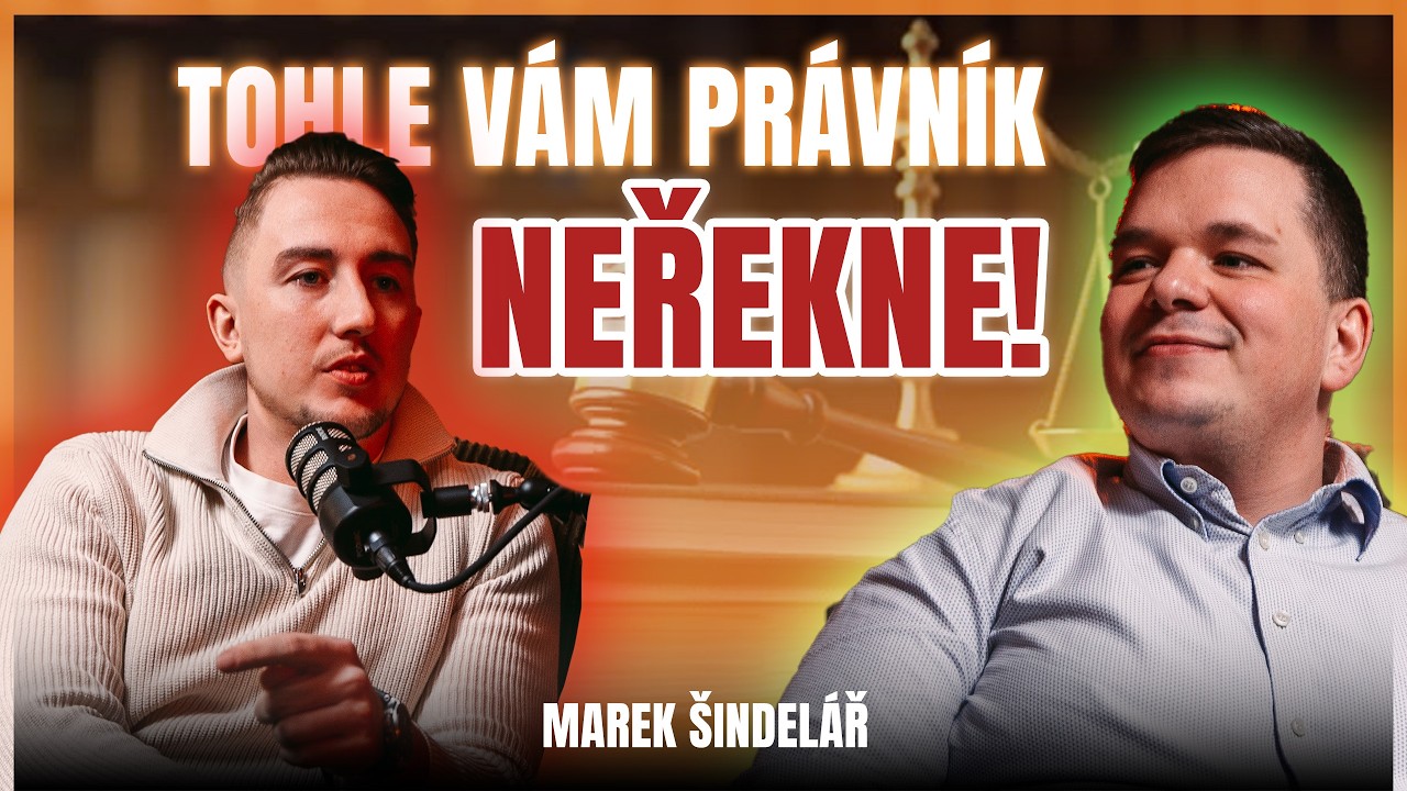 #18 Marek Šindelář – Co vám advokát neřekne
