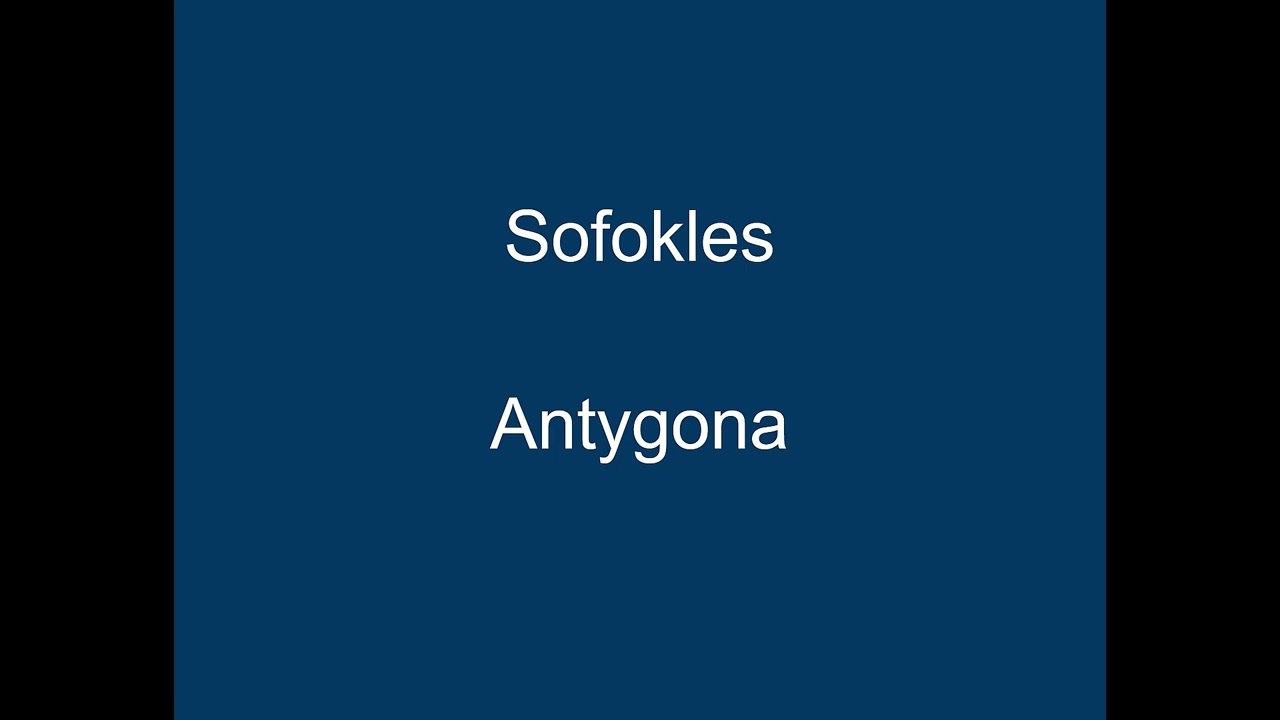 Antygona - Sofokles