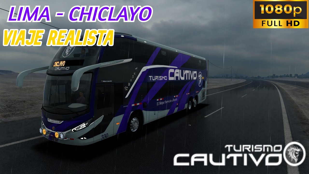 LIMA - CHICLAYO / TRUSIMO CAUTIVO /BUS G8 6X2 SCANIA K450 / PARTE 2