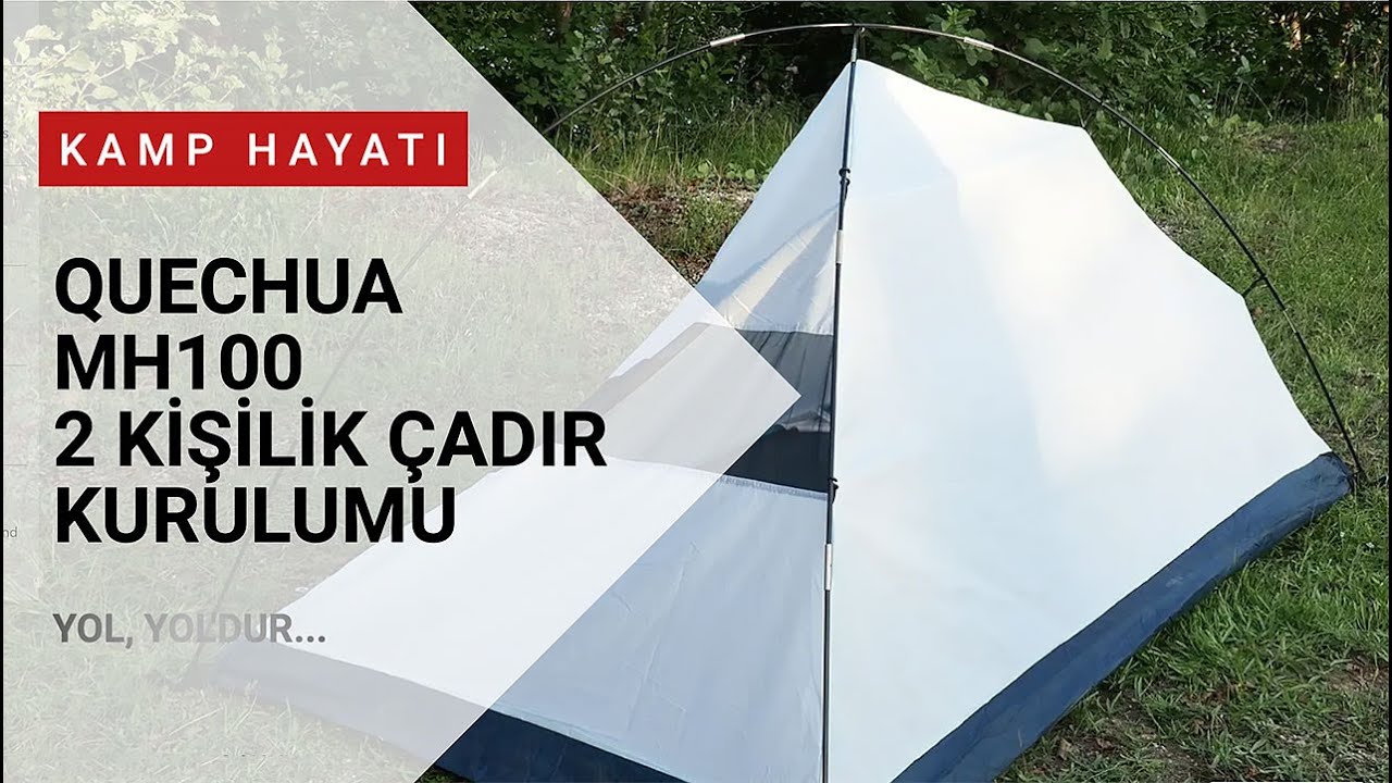 QUECHUA MH100 2 KİŞİLİK ÇADIR KURULUMU