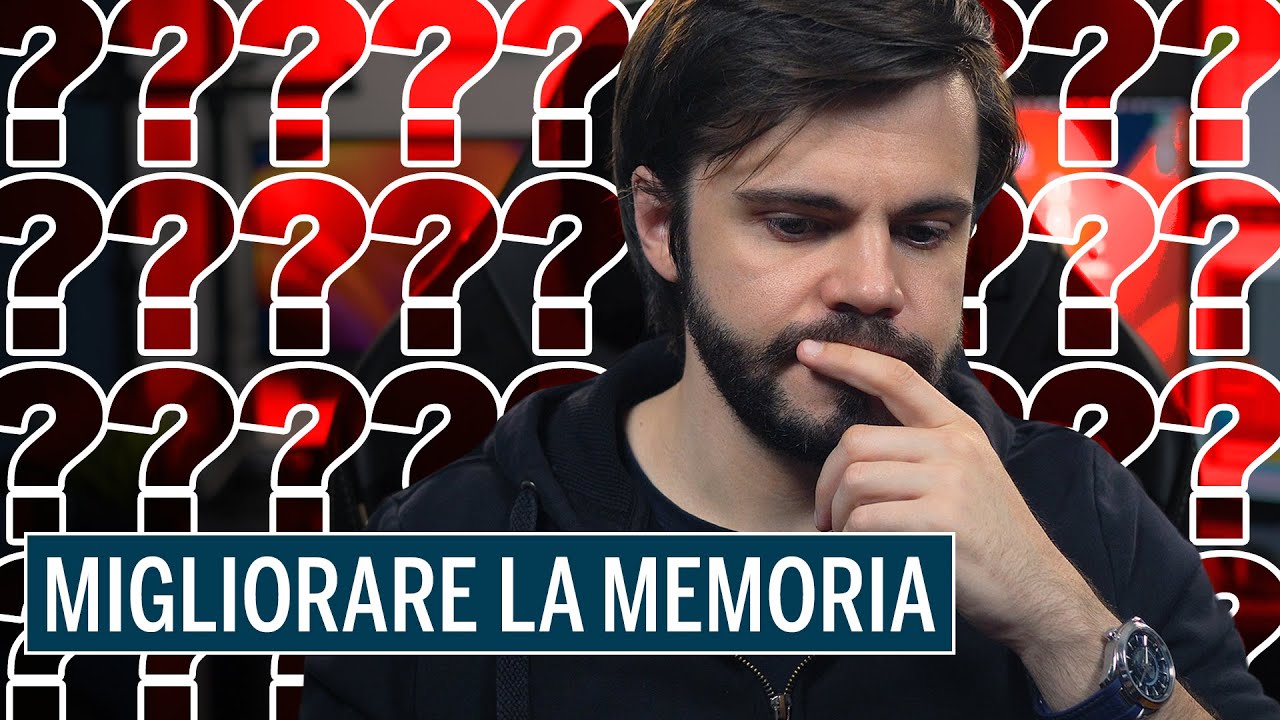 Come MIGLIORARE la MEMORIA